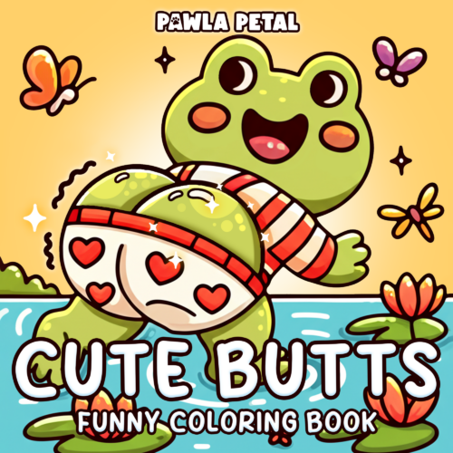 Cute Butts Coloring Book by Pawla Peta - Funny Animals Coloring Pages